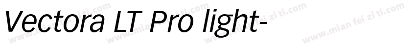 Vectora LT Pro light字体转换